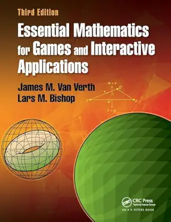 Cover of Essential Mathematics for Games and Interactive Applications, Third Edition